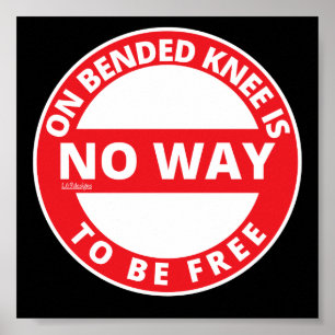 Poster NO KNEE BENDIADO NÃO É COMO SER GRATUITA inspira