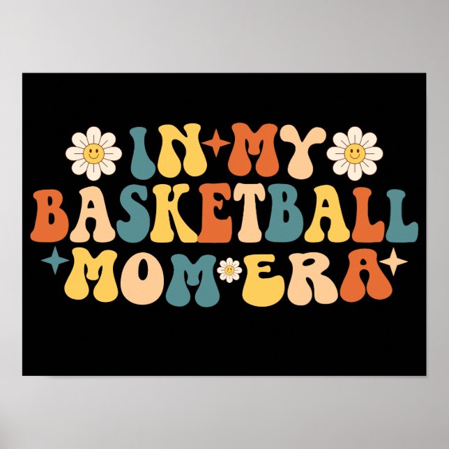 Poster No Meu Basquete A Mãe Era Groovy (Frente)