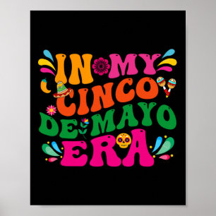 Poster No Meu Cinco De Mayo Era Groovy Nacho Média Fiest