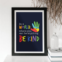 Poster No Mundo Onde Você Pode Ser Qualquer Coisa