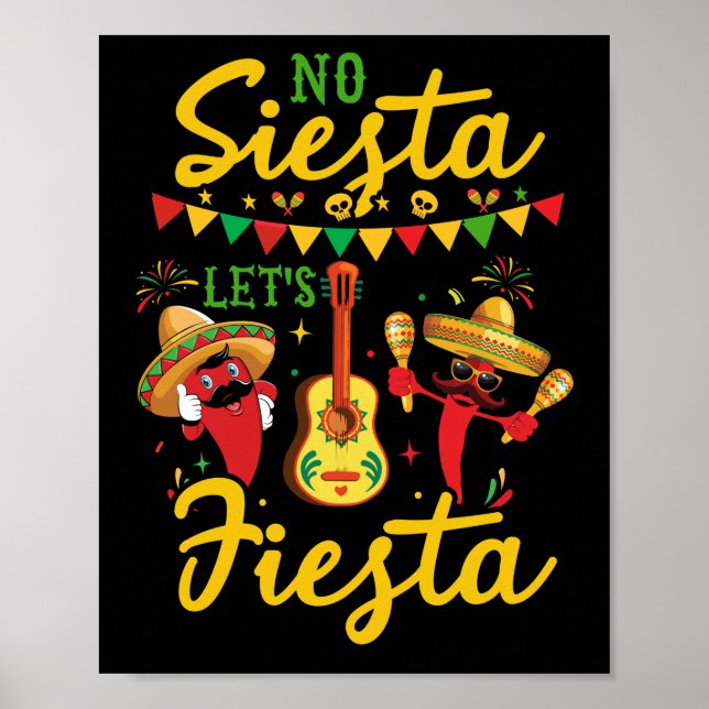 Poster No Siesta Let's Fiesta Mexican Maracas Sombrero (Frente)