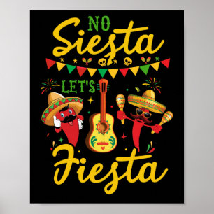 Poster No Siesta Let's Fiesta Mexican Maracas Sombrero