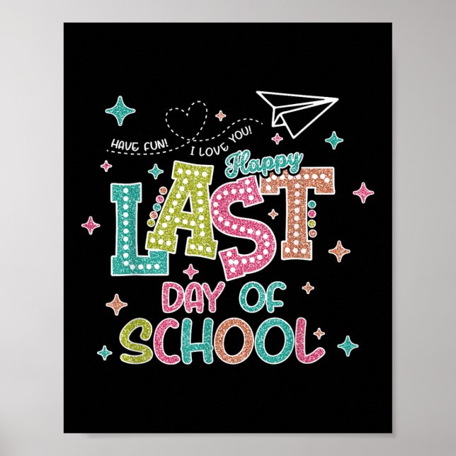 Poster No Último Dia De Formatação Escolar, Fizemos O Ver (Frente)