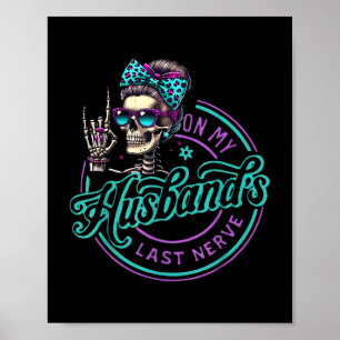 Poster No último nervo do meu marido Dito engraçado Espos