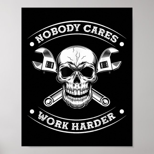 Poster Nobody Cares Work Entrepreneur Harder Motivation J (Frente)