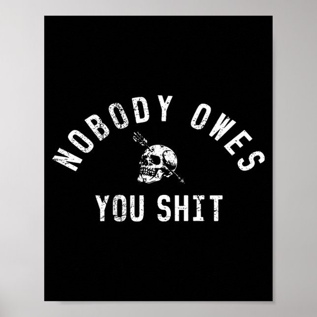 Poster Nobody Owes You (on Back)  (Frente)