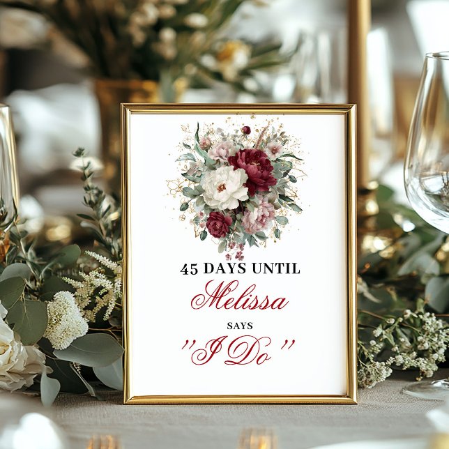 Poster Noiva Bege Burgundy Dais Até Que Eu Faça Sinal (Designer Blush Burgundy Dais Until I Do Sign)