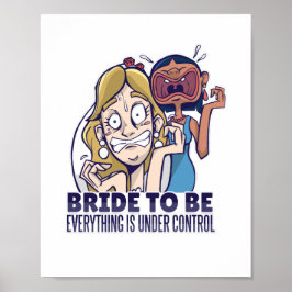 Poster Noiva Engraçada Para Ser Tudo Está Sob Controle Pr
