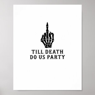Poster Noiva Ou Morre, Até A Morte Nos Festejar