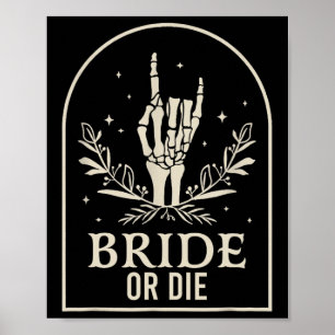Poster Noiva Ou Morre Skeleton Gothic Chelorette Party