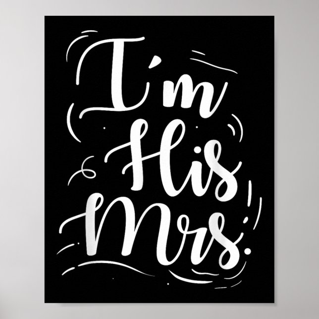 Poster Noivado De Casamento Sou Sua Sra. Bride Gift Idea  (Frente)