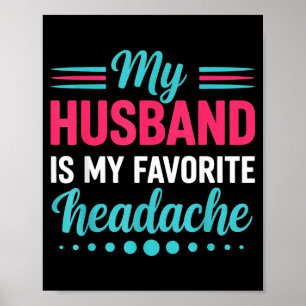 Poster Noivo de Enlace de Dor de Cabeça Favorito Marido C