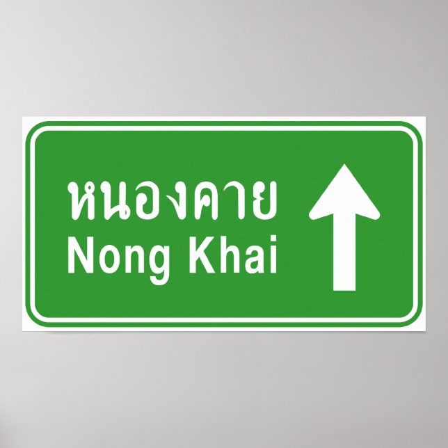 Poster Nong Khai Ahead ⚠ Sinal De Tráfego Rodoviário Tail (Frente)