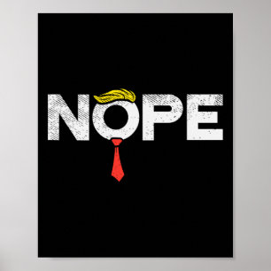 Poster Nope Anti-Trump Red Tie Wig Stop Donald Trump Funn