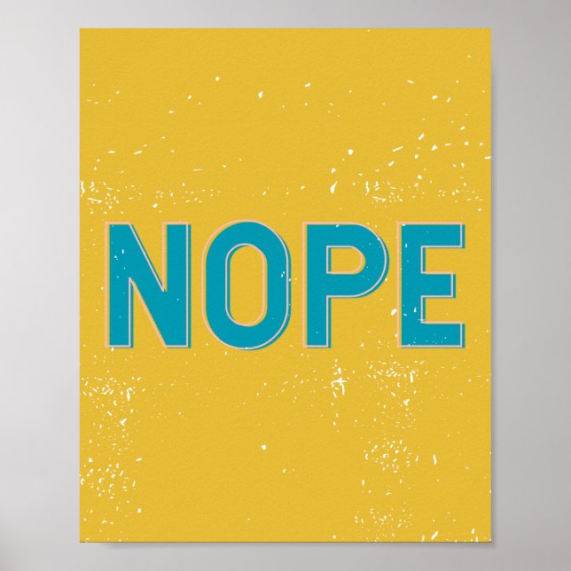 Poster Nope Distress Grunge Typografia Yellow Blue (Frente)