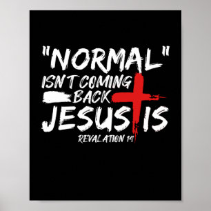 Poster Normal não está voltando, mas Jesus é a Revelação.