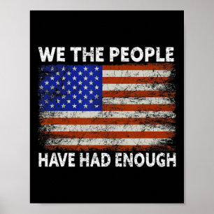 Poster Nós, As Pessoas, Já Tivemos Suficientes Americanos