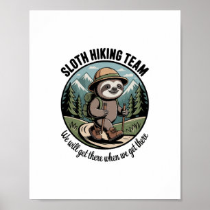 Poster Nós Chegaremos Lá Eventualmente Sloth Hiker