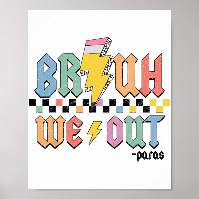 Poster Nós Fora Paras Paraprofissional Feliz Último Dia D (Frente)