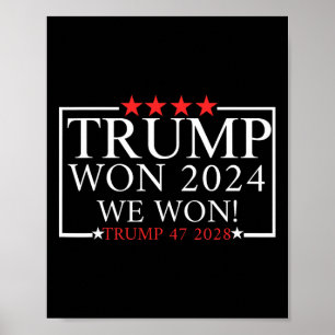 Poster Nós Ganhamos Trump Ganhou Trump Presidente 2025 -