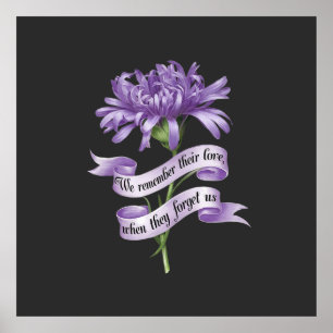 Poster Nós Lembramos Seu Amor Quando Eles Nos Esquecem Al