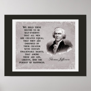 Póster Nós Mantemos Estas Verdades — Thomas Jefferson Cot