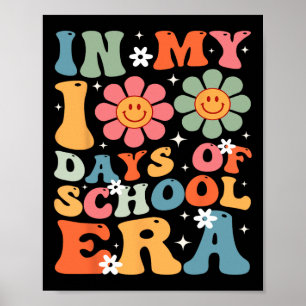 Poster Nos Meus 100 Dias De Professores Na Era Da Escola 