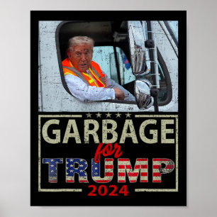 Poster Nós Não Somos Lixo Vote Trump Para Presidente 2025