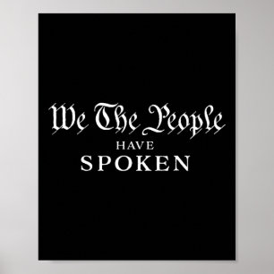 Poster Nós, O Povo, Falamos Ganhamos Trump Vence Trump In