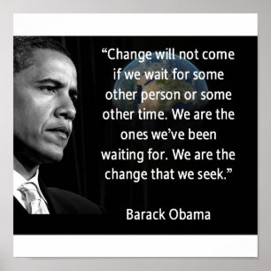 Póster Nós somos a mudança que nós procuramos