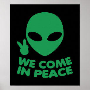 Póster Nós vimos na alienígena da paz
