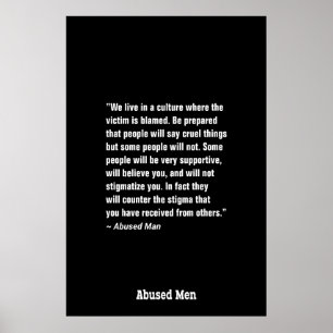 Poster Nós vivemos em uma cultura onde a vítima…