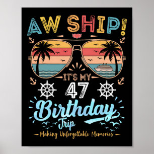 Poster Nossa! É Minha Viagem de Aniversário de 47 Anos Cr