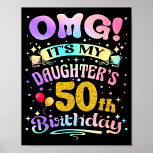 Poster Nossa É O 50º Aniversário Da Minha Filha Feliz 50