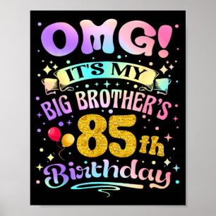 Poster Nossa É O 85º Aniversário Do Meu Irmão Mais Velho