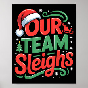 Poster Nossa Equipe Derruba Rena Engraçada de Natal 