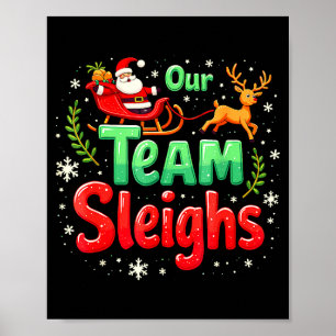 Poster Nossa Equipe Desliza Rena do Papai Noel de Natal n