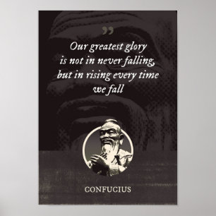 Poster Nossa maior glória não é em nunca cair, mas em