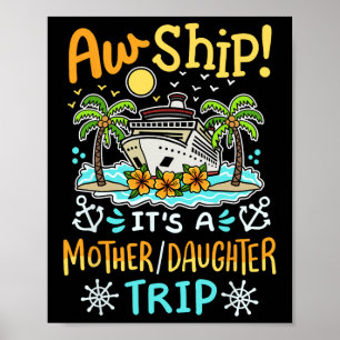 Poster Nossa Que Viagem de Cruzeiro de Mãe e Filha