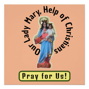Póster Nossa Senhora Maria, Ajuda dos Cristãos