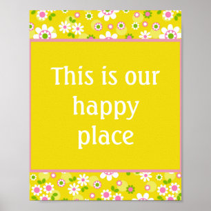 Poster Nosso Lugar Feliz Refletindo Flores De Mod