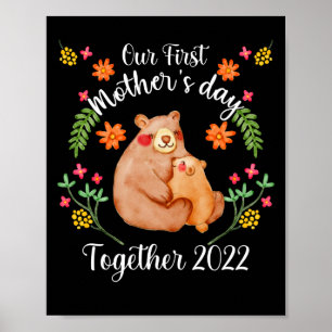 Poster Nosso Primeiro Dia de as mães Junto Com O Urso De 