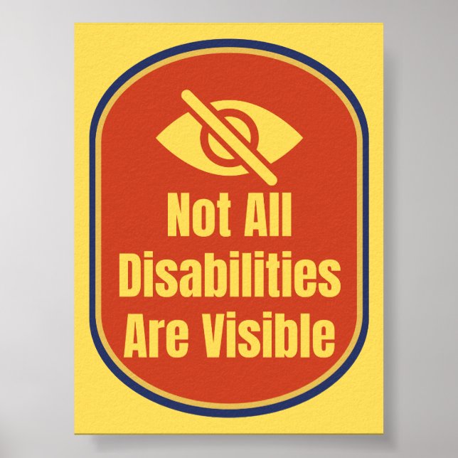 Poster Not All Disabilities Are Visible - Blind Version (Frente)