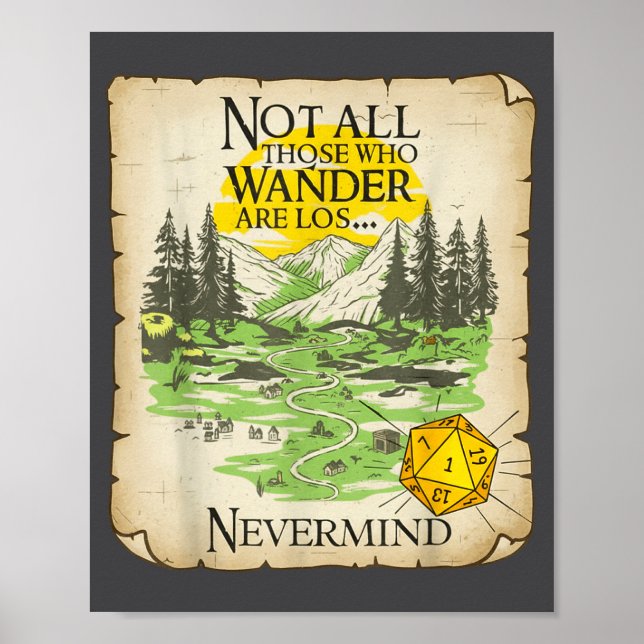 Poster Not All Who Wander Are Lost Funny Maps Rpg Parody  (Frente)