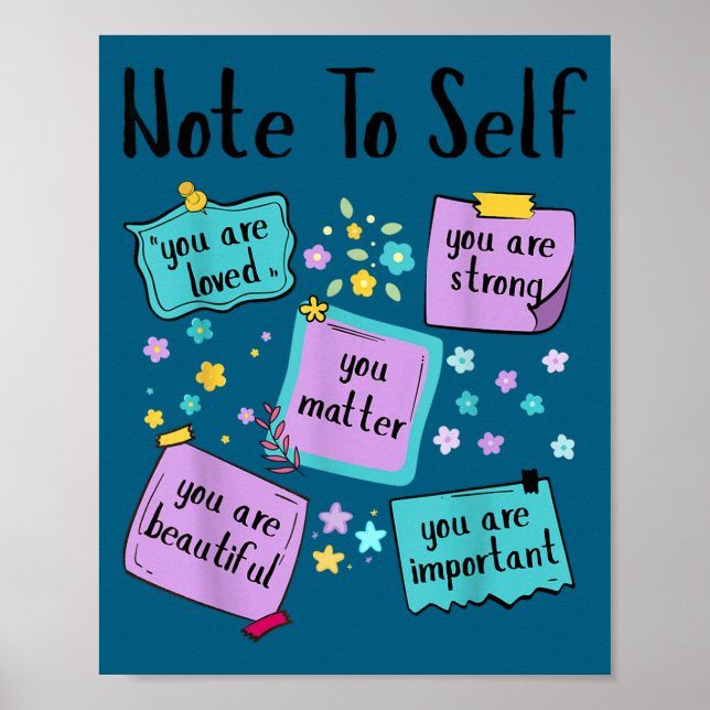 Poster Note To Self You Suicide Prevention Awareness  (Frente)