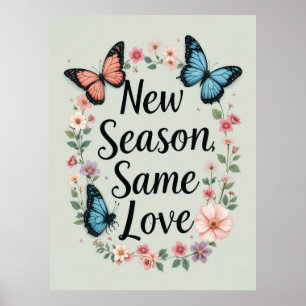 Poster Nova Estação Mesma Borboleta Ama Arte Floral