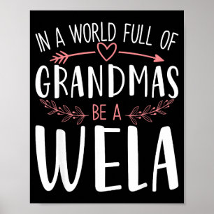 Poster Num mundo cheio de avós seja uma mulher wela