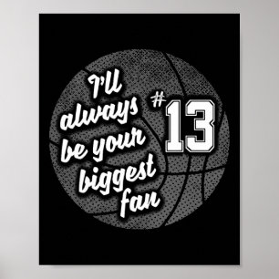 Poster Número 13, o maior fã do Bysketbyll Mãe Da