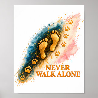 Poster Nunca Caminhe Sozinho Pegadas Douradas e Patinhas 