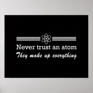Poster Nunca confie um átomo